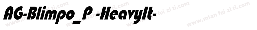 AG-Blimpo_P -HeavyIt字体转换